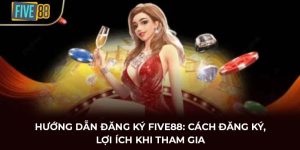đăng ký FIVE88