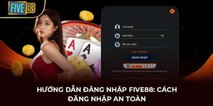 đăng nhập FIVE88