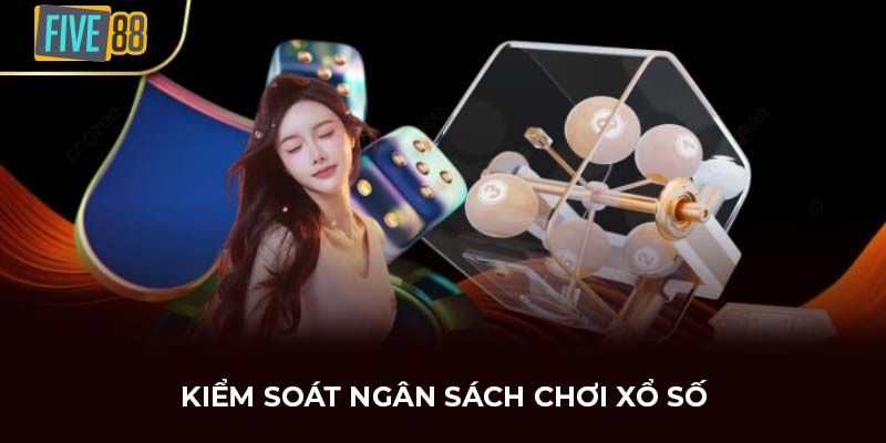 Kiểm soát ngân sách chơi xổ số