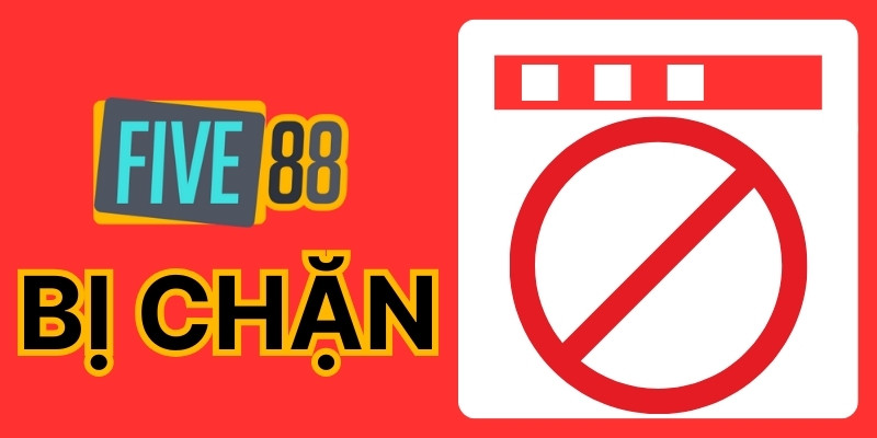 Five88 bị chặn