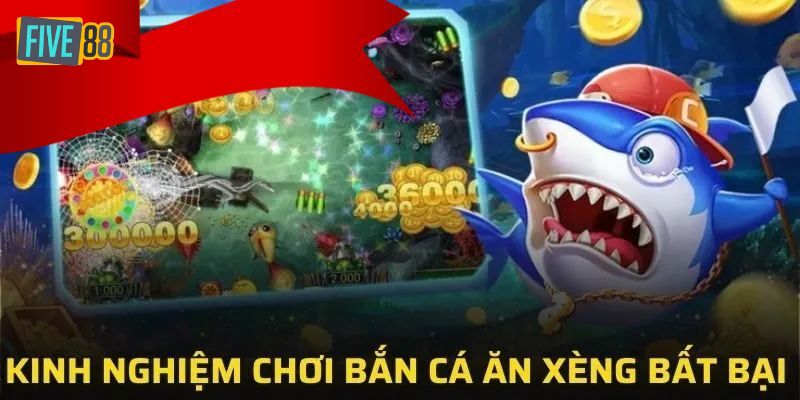 Kinh nghiệm dễ thắng tại bắn cá ăn xèng Five88